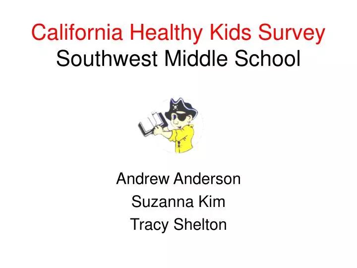 california healthy kids survey southwest middle school