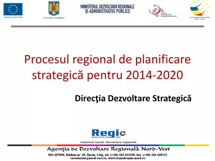 procesul regional de planificare strategic pentru 2014 2020