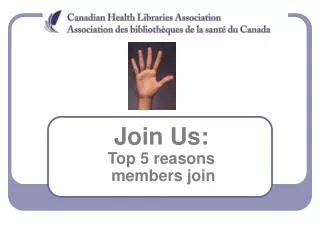 Join Us: Top 5 reasons members join
