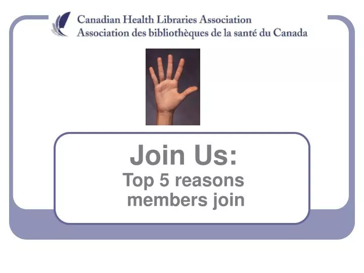 join us top 5 reasons members join