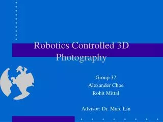 Robotics Controlled 3D Photography