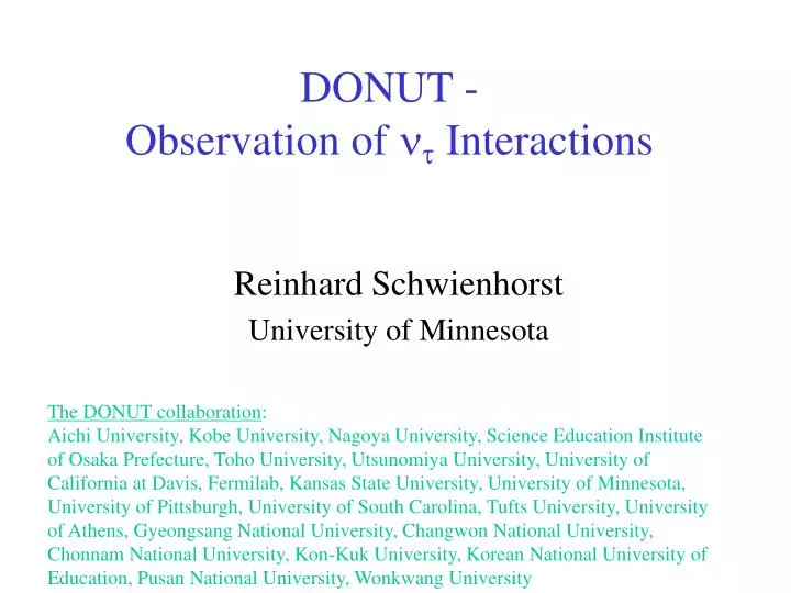 donut observation of n t interactions