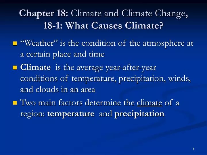 chapter 18 climate and climate change 18 1 what causes climate