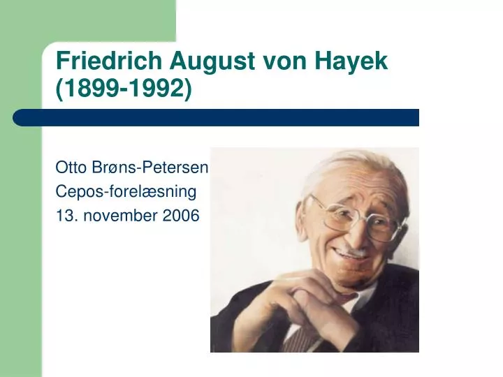 friedrich august von hayek 1899 1992