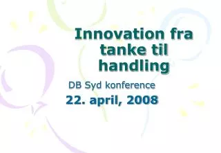 innovation fra tanke til handling