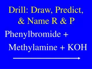 Drill: Draw, Predict, &amp; Name R &amp; P
