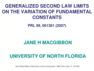 GENERALIZED SECOND LAW LIMITS ON THE VARIATION OF FUNDAMENTAL CONSTANTS PRL 99, 061301 (2007)