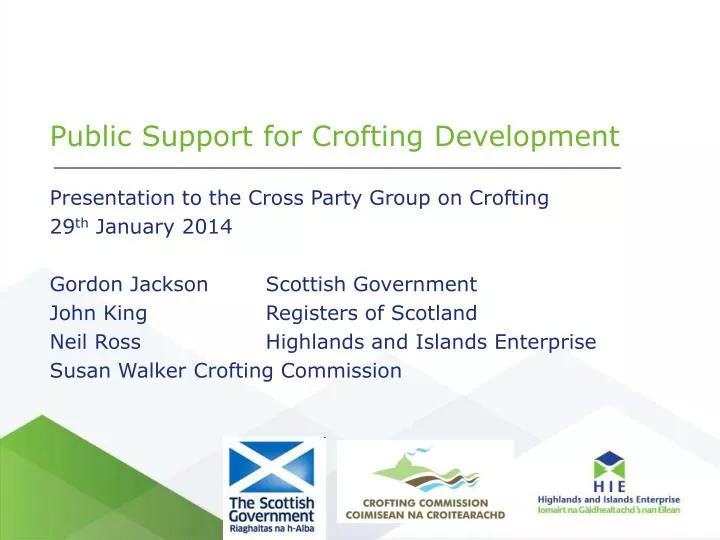 public support for crofting development