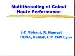 Multithreading et Calcul Haute Performance - slide 1