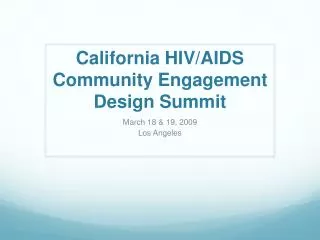California HIV/AIDS Community Engagement Design Summit