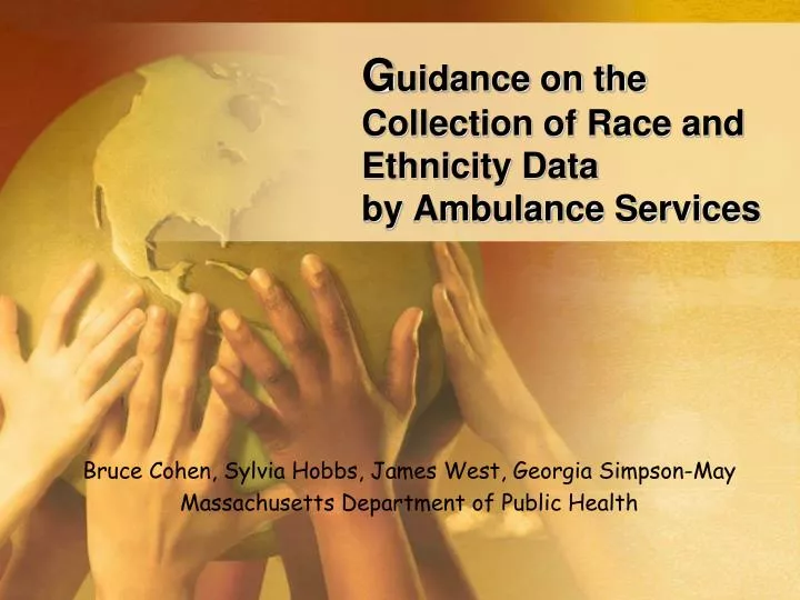 g uidance on the collection of race and ethnicity data by ambulance services