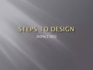 Steps to Design