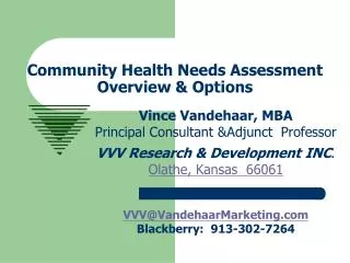 Community Health Needs Assessment Overview &amp; Options