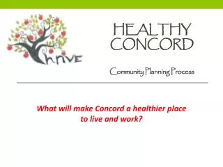 Healthy Concord Community Planning Process