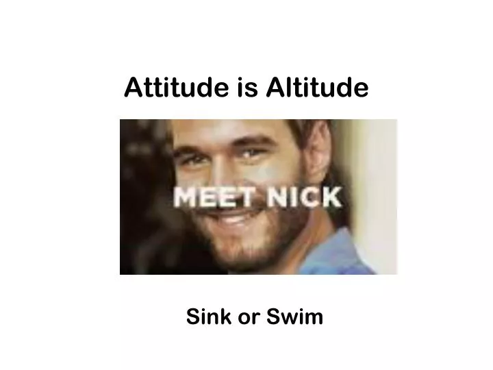 attitude is altitude