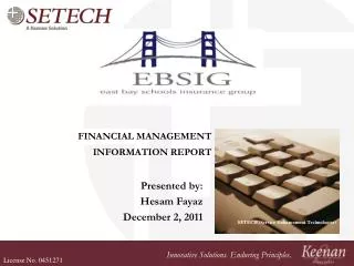 FINANCIAL MANAGEMENT INFORMATION REPORT