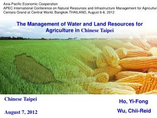 The Management of Water and Land Resources for Agriculture in Chinese Taipei