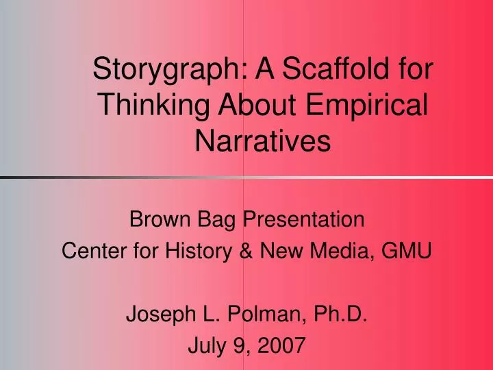 storygraph a scaffold for thinking about empirical narratives