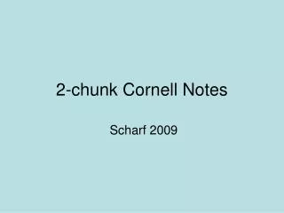 2-chunk Cornell Notes