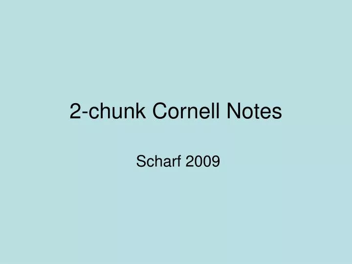 2 chunk cornell notes