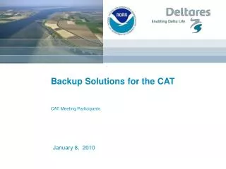 Backup Solutions for the CAT