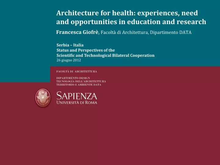 architecture for health experiences need and opportunities in education and research