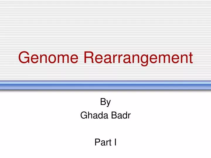 genome rearrangement