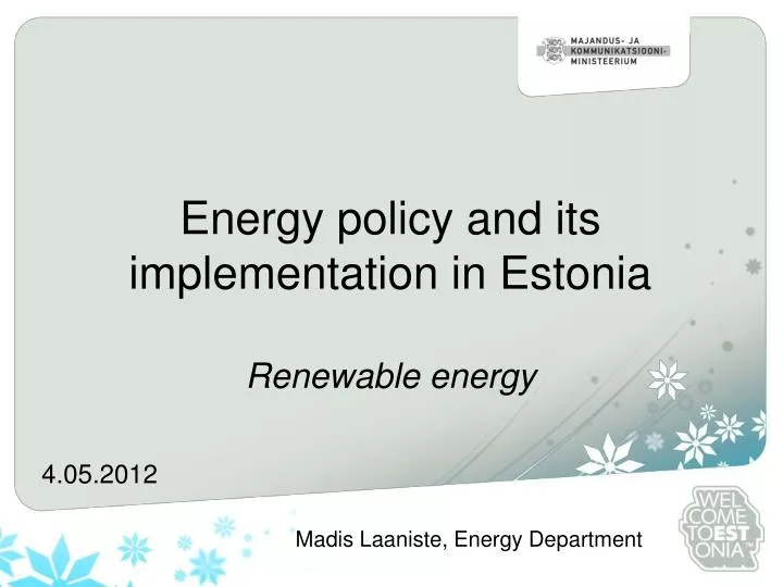 energy policy and its implementation in estonia renewable energy