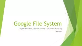 Google File System