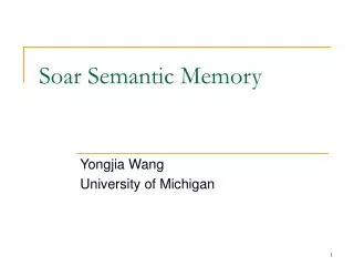 Soar Semantic Memory