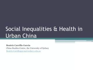 Social Inequalities &amp; Health in Urban China
