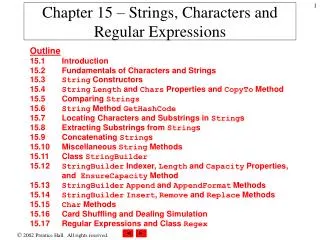 Chapter 15 – Strings, Characters and Regular Expressions