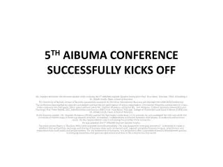 5 TH AIBUMA CONFERENCE SUCCESSFULLY KICKS OFF