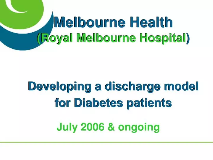 melbourne health royal melbourne hospital developing a discharge model for diabetes patients