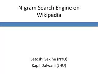 N-gram Search Engine on Wikipedia