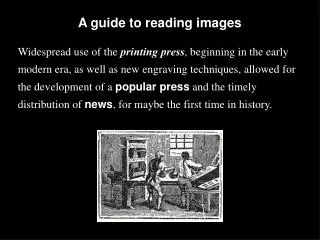 A guide to reading images