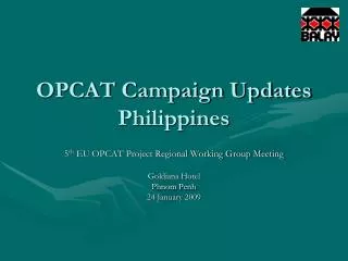 OPCAT Campaign Updates Philippines