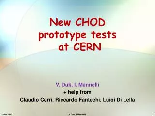 New CHOD prototype tests at CERN