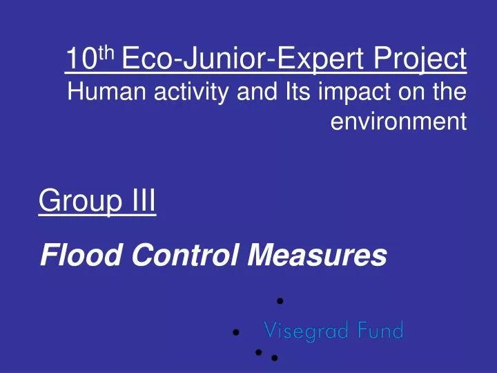 10 th eco junior expert project human activity and its impact on the environment