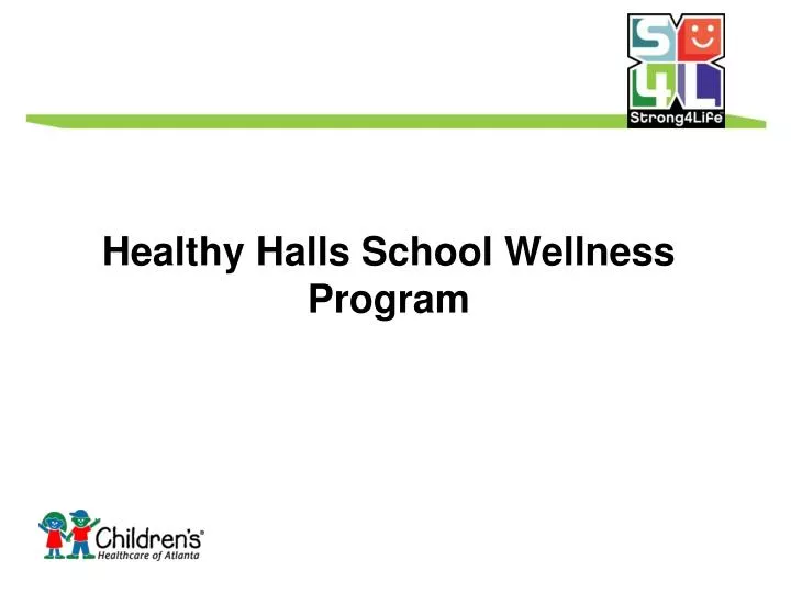 healthy halls school wellness program