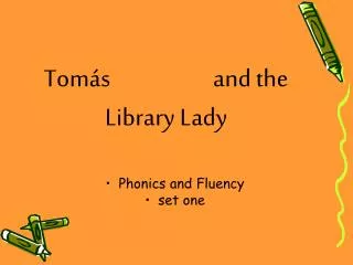 Tomás and the Library Lady
