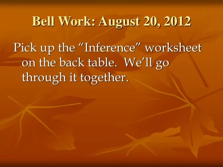 bell work august 20 2012