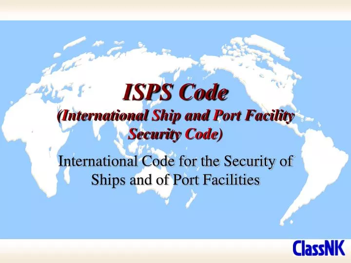 isps code i nternational s hip and p ort facility s ecurity code