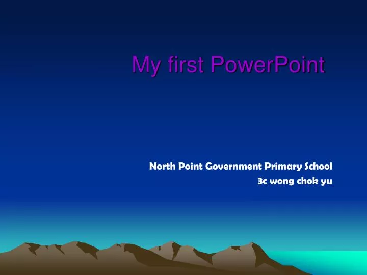 my first powerpoint