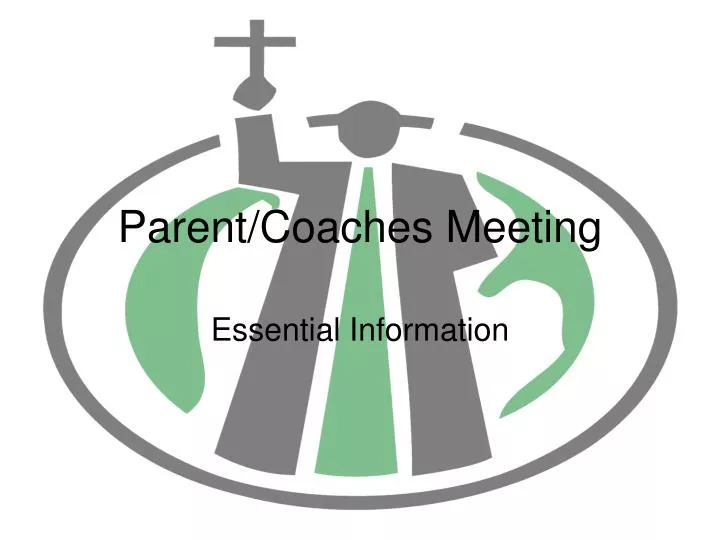 parent coaches meeting