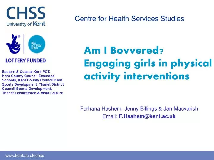 am i bovvered engaging girls in physical activity interventions