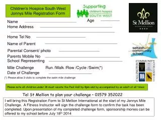 Children’s Hospice South West Jonnys Mile Registration Form