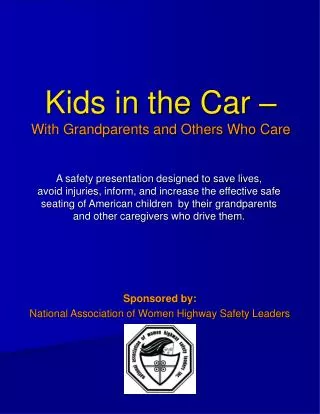 Kids in the Car – With Grandparents and Others Who Care