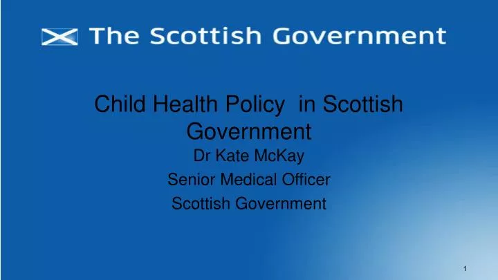 child health policy in scottish government