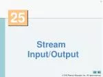 Stream Input/Output - slide 1
